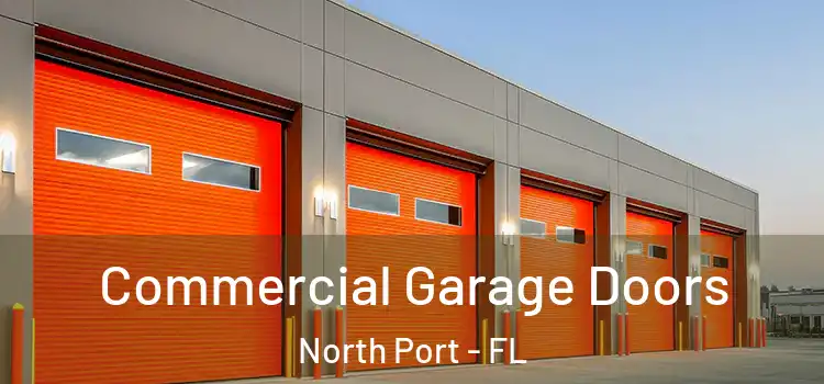  Commercial Garage Doors North Port - FL