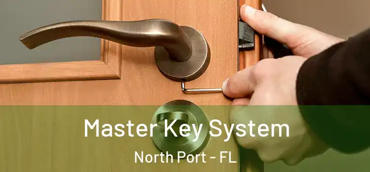 Master Key System North Port - FL