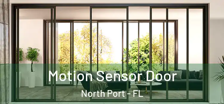 Motion Sensor Door North Port - FL