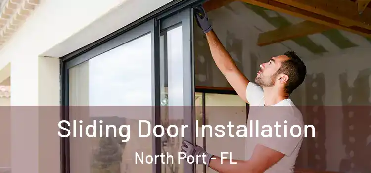 Sliding Door Installation North Port - FL
